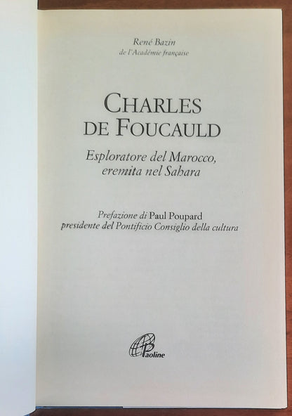 Charles de Foucauld. Esploratore del Marocco, eremita nel Sahara