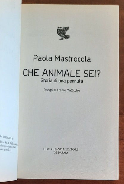 Che animale sei? Storia di una pennuta - di Paola Mastrocola