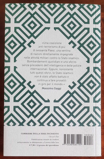 Che cos'è l'Isis. L'ascesa del Califfato e le strategie per combatterlo