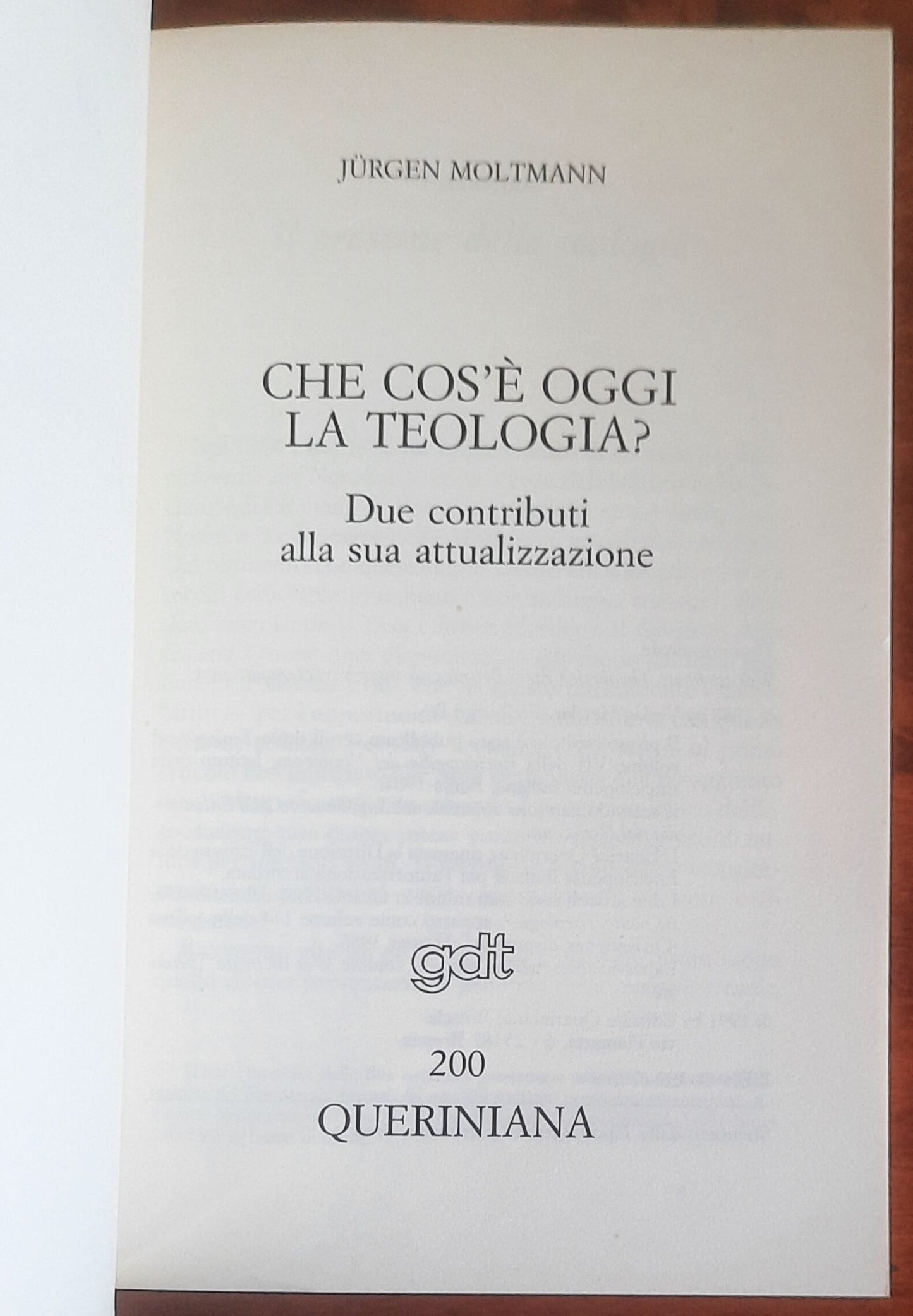 Che cos'è oggi la teologia? Due contributi alla sua attualizzazione