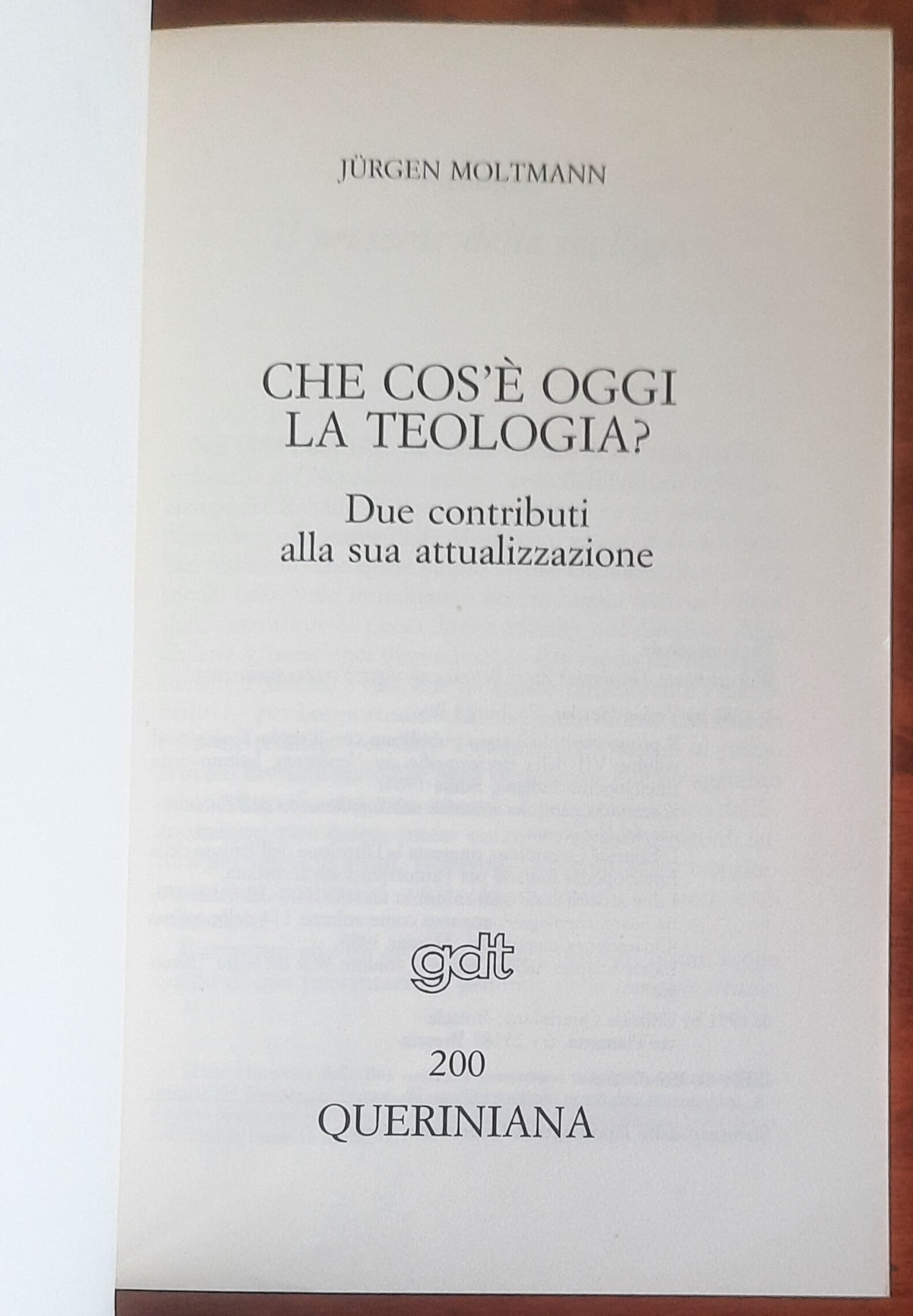 Che cos'è oggi la teologia? Due contributi alla sua attualizzazione