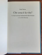 Che cosa è la vita? I cinque principi fondamentali della biologia
