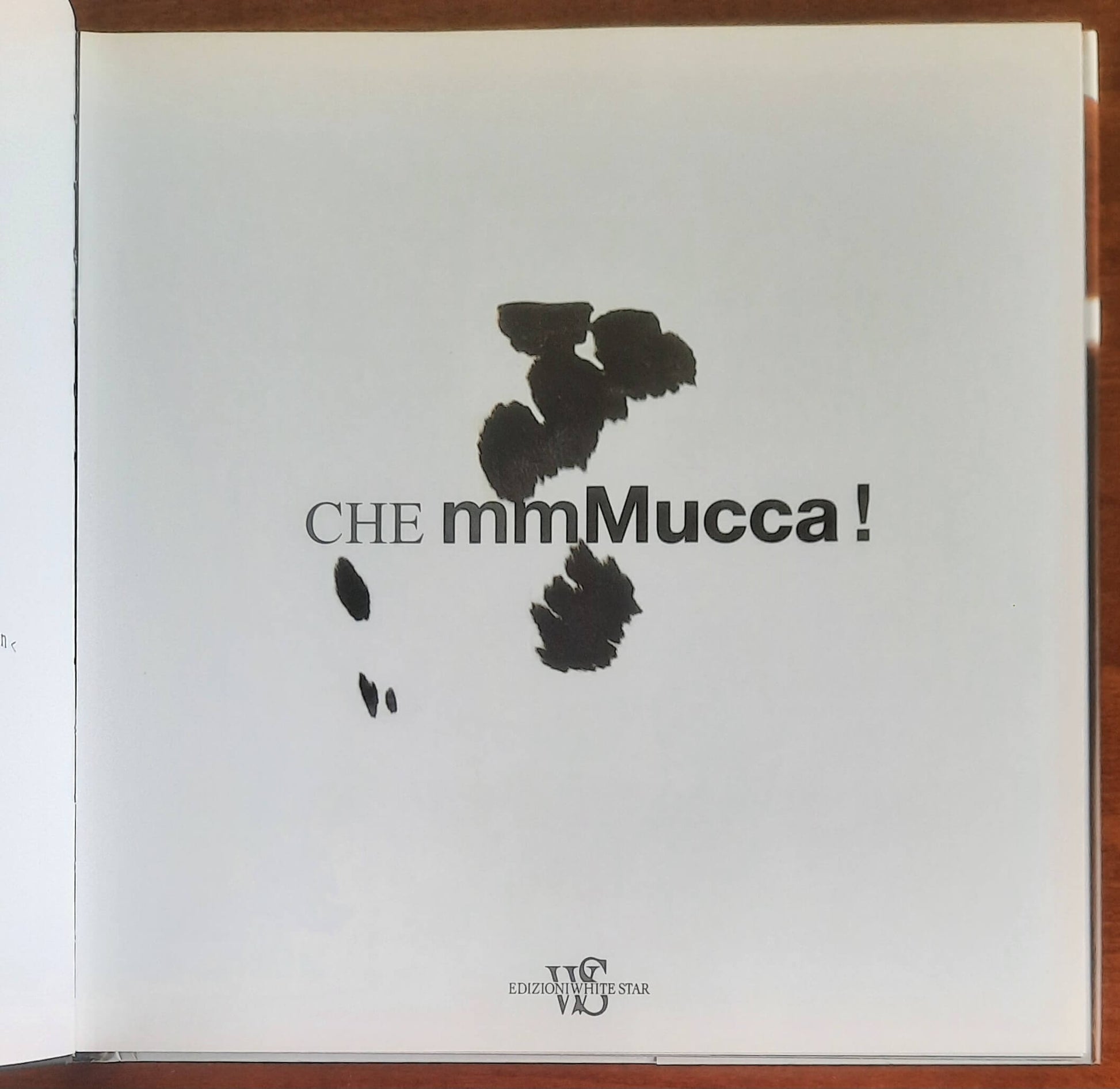 Che mmMucca! - White Star