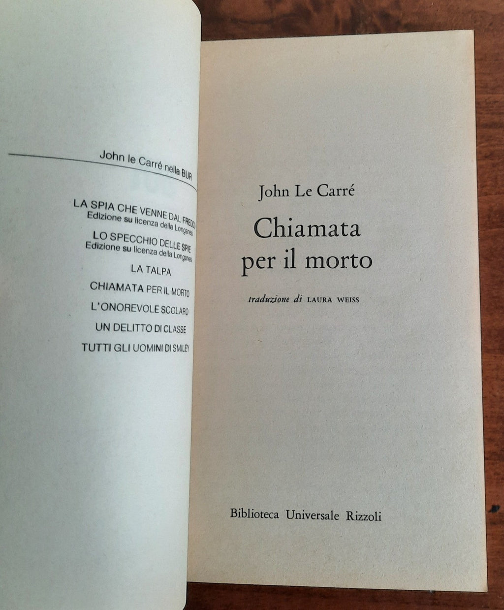Chiamata per il morto - John Le Carré - BUR 1984