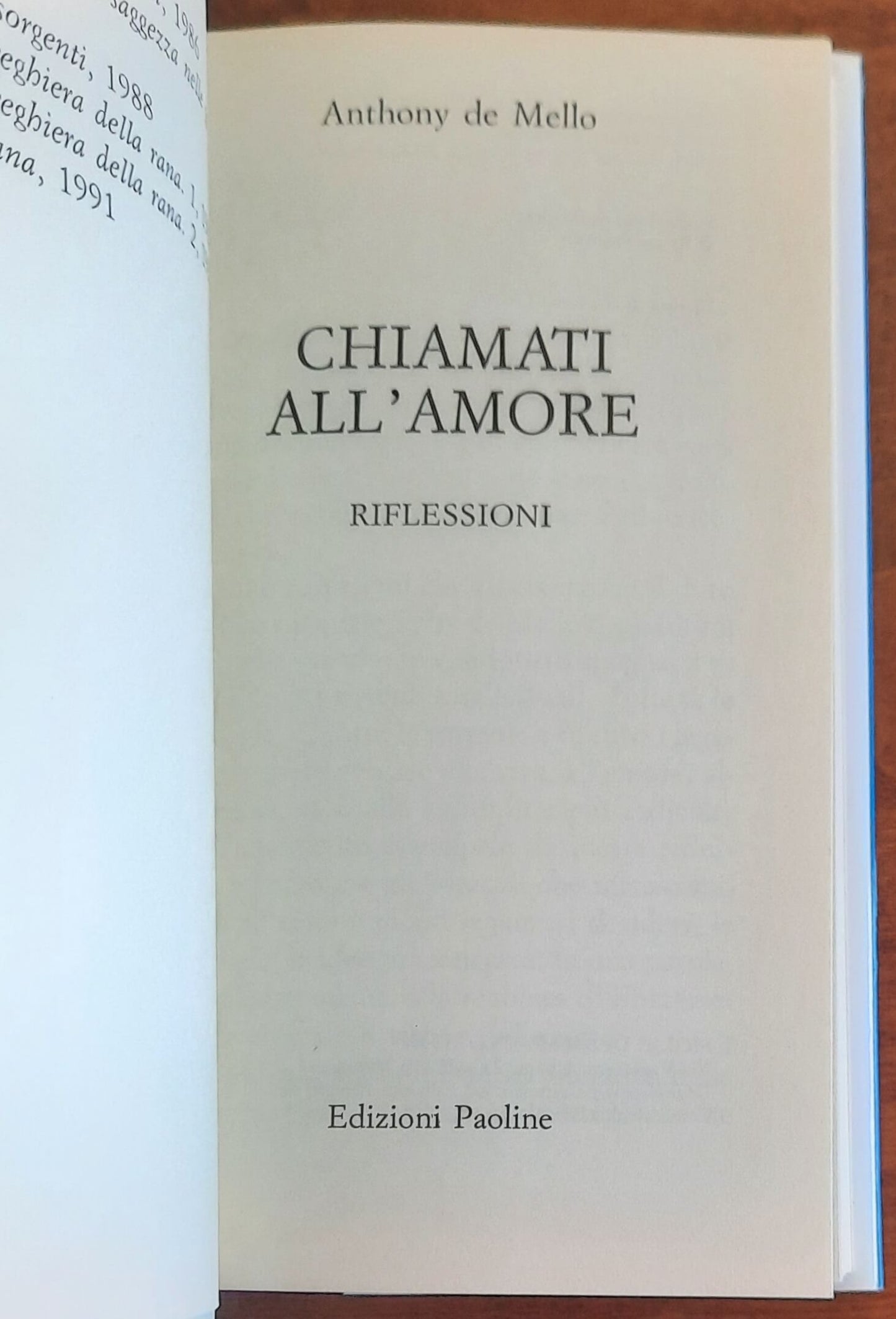 Chiamati all'amore. Riflessioni - di Anthony De Mello - Ediz. Paoline