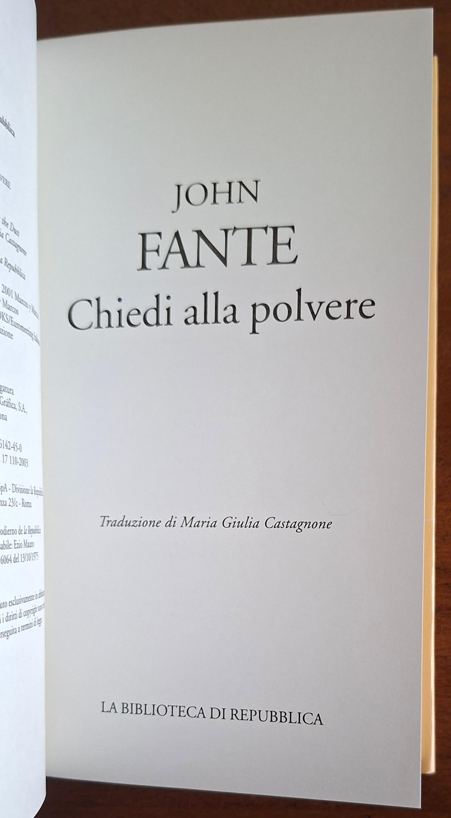 Chiedi alla polvere - John Fante - Biblioteca Di Repubblica