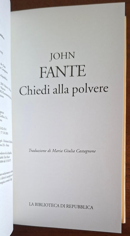 Chiedi alla polvere - John Fante - Biblioteca Di Repubblica