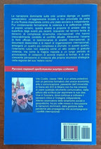 Chi ha sparato il primo colpo La verità nascosta sulla guerra in Ucraina e il grande inganno dell'Occidente