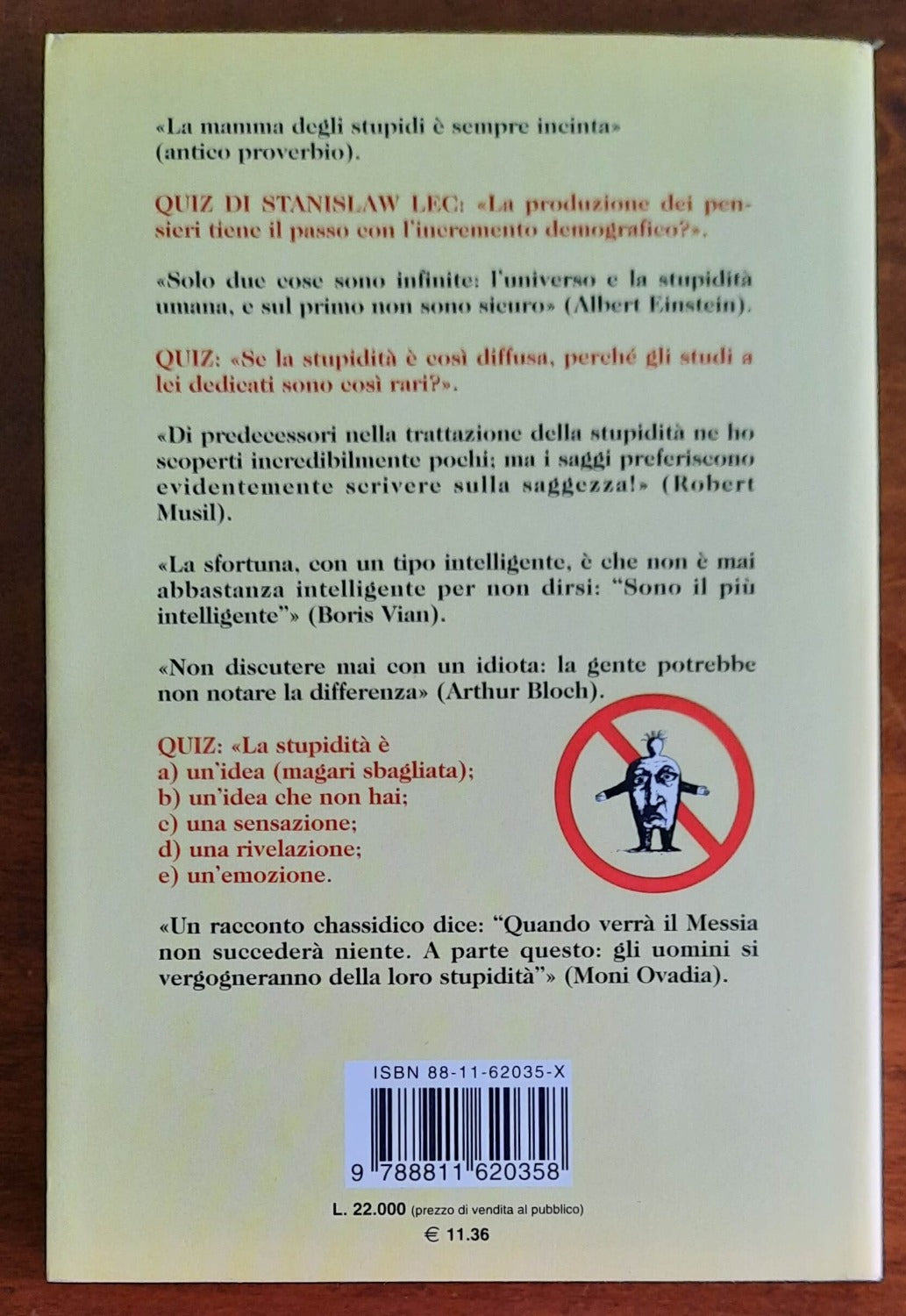 Chi non legge questo libro è un imbecille. I misteri della stupidità attraverso 565 citazioni