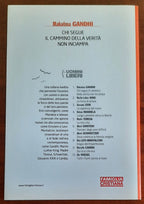 Chi segue il cammino della verità non inciampa - Mahatma Gandhi