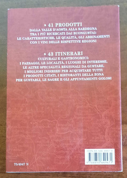 Cibovagando. Gli itinerari per scoprire i tesori golosi italiani