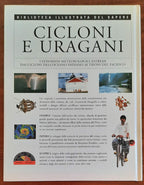 Cicloni e uragani - Biblioteca illustrata del sapere - Dorling Kindersley