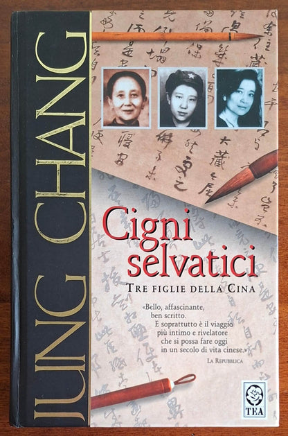 Cigni selvatici. Tre figlie della Cina - Jung Chang - TEA