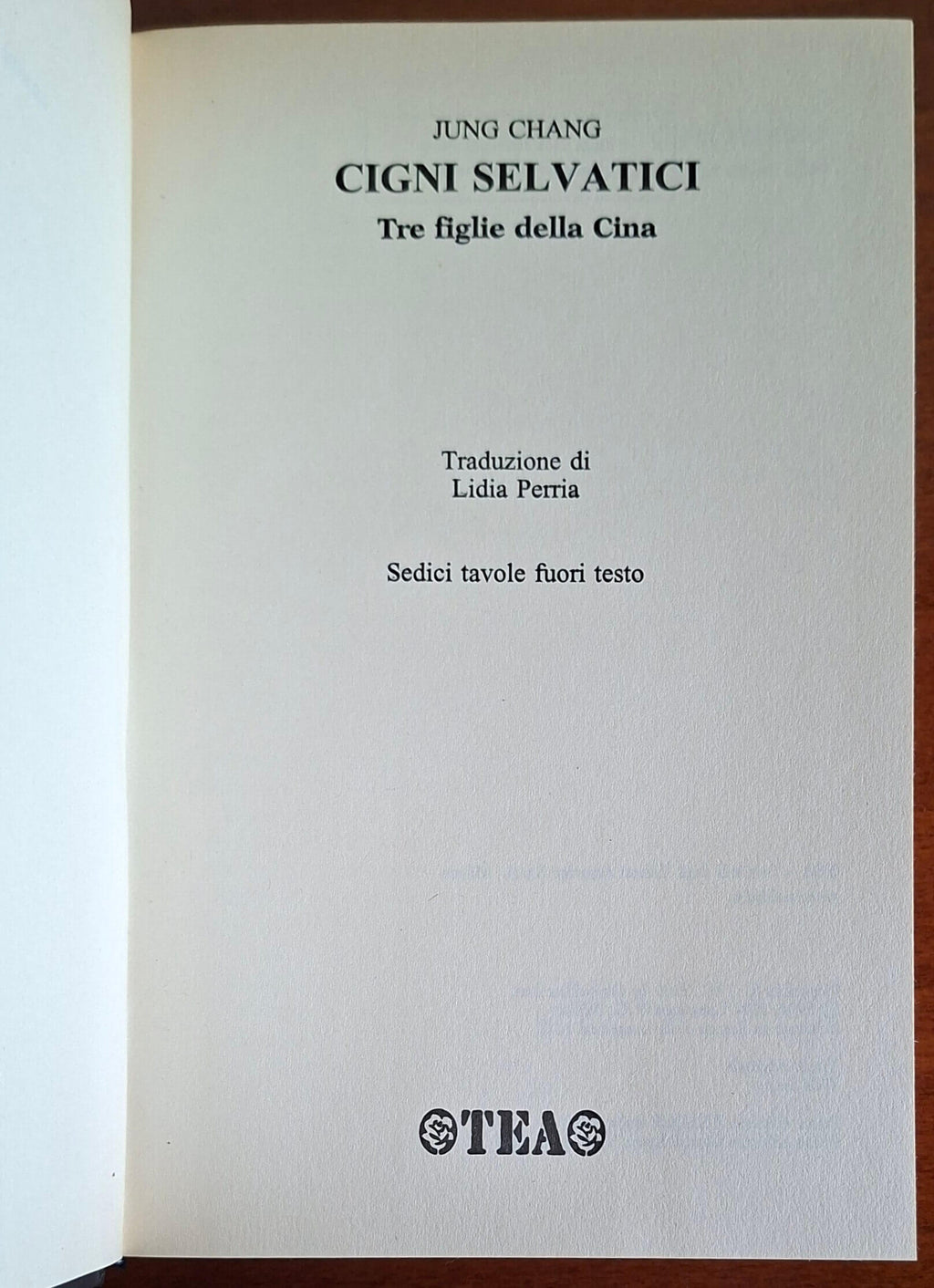 Cigni selvatici. Tre figlie della Cina - Jung Chang - TEA