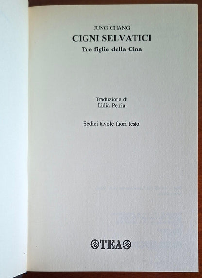 Cigni selvatici. Tre figlie della Cina - Jung Chang - TEA