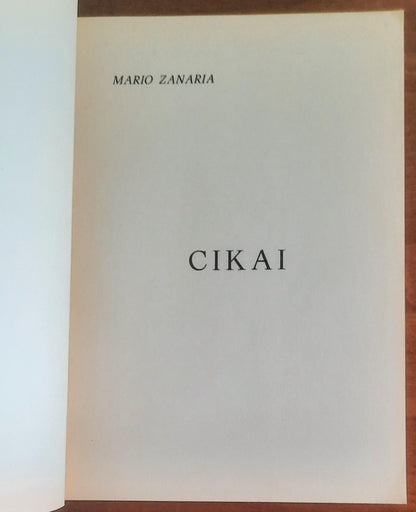 Cikai - di Mario Zanaria - Grafica Novarese