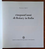 Cinquant'anni di Rotary in Italia - Francesco Ogliari