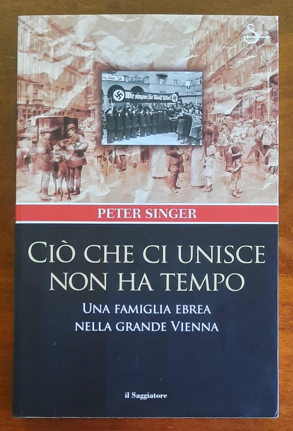 Ciò che ci unisce non ha tempo. Una famiglia ebrea nella grande Vienna