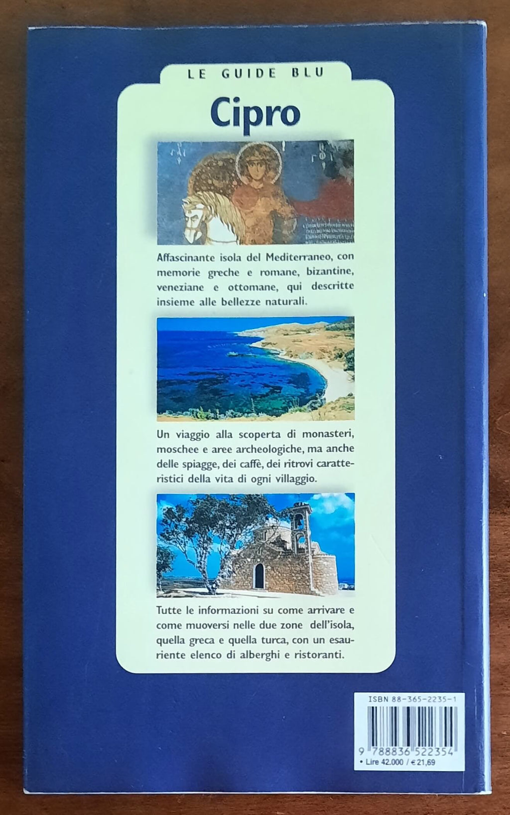Cipro. Nicosia, Famagosta, Larnaca, Limassol e Pafos. I monti Troodos, i villaggi, i monasteri, le coste