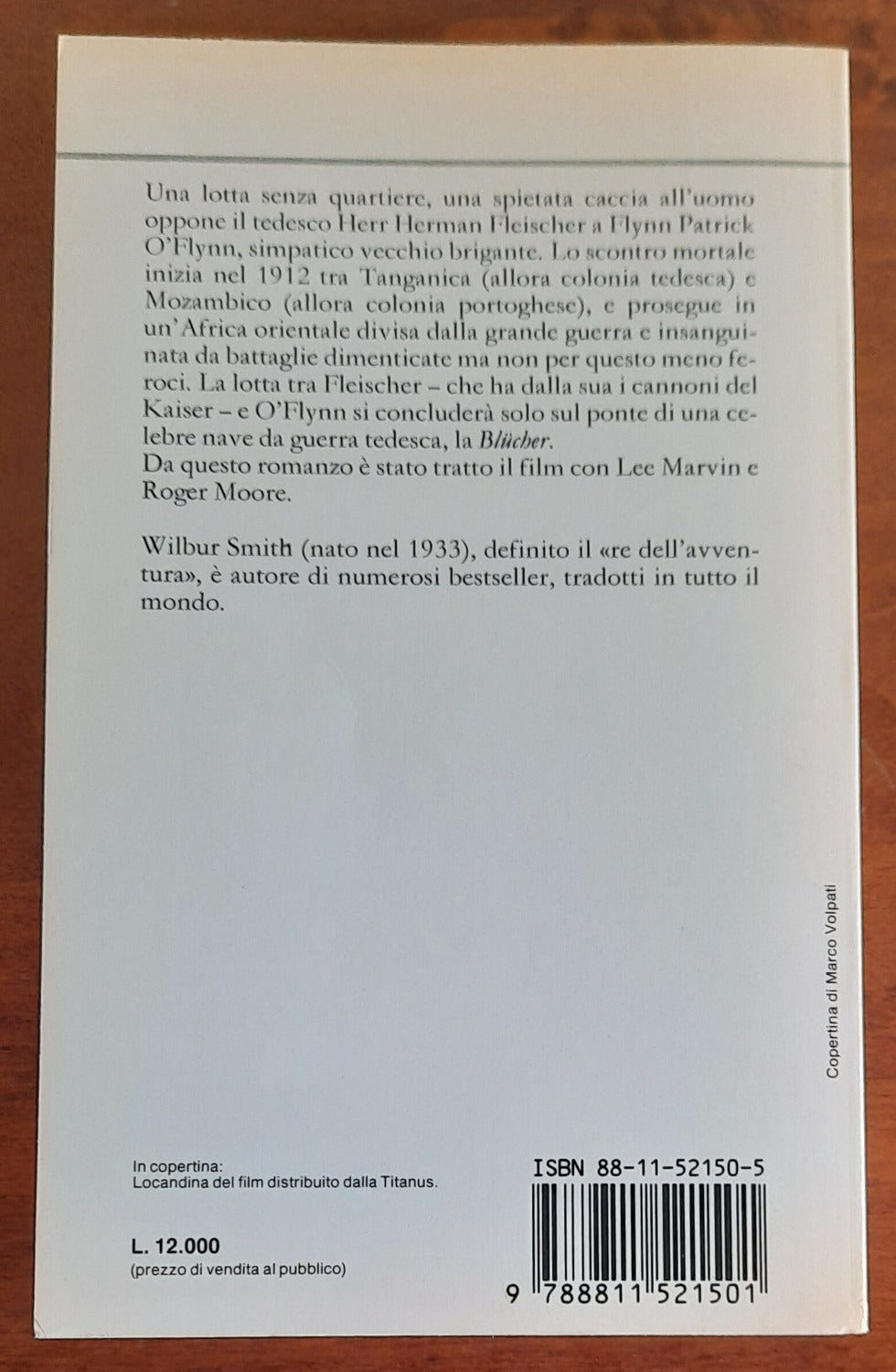 Ci rivedremo all’inferno - di Wilbur Smith - Libreria Biellese