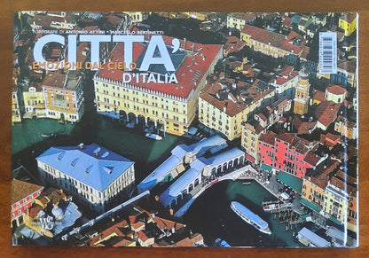 Città d'Italia. Emozioni dal cielo - Edizioni White Star