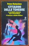 Cittadini delle tenebre - di Peter Kolosimo