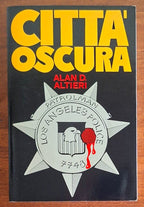 Città oscura - Alan D. Altieri - Dall'Oglio