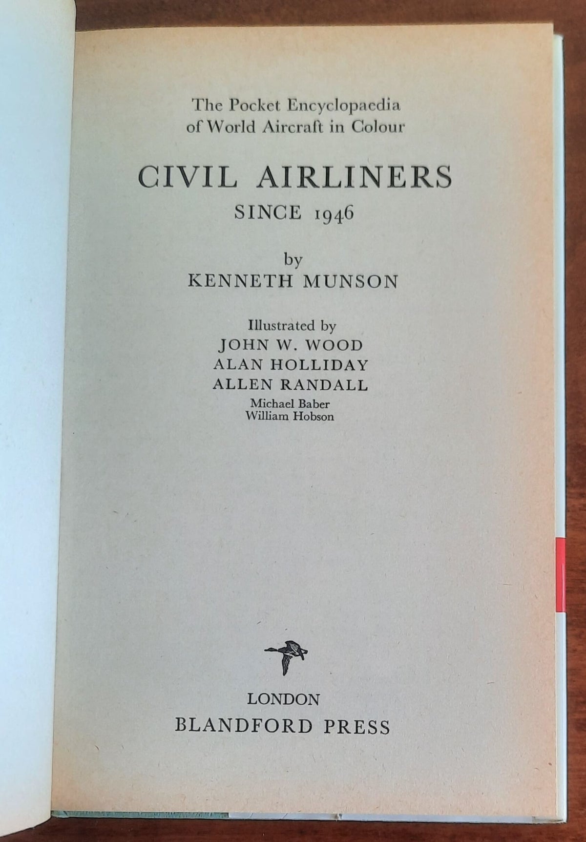 Civil Airliners since 1946. The pocket Encyclopaedia of world aircraft in colour