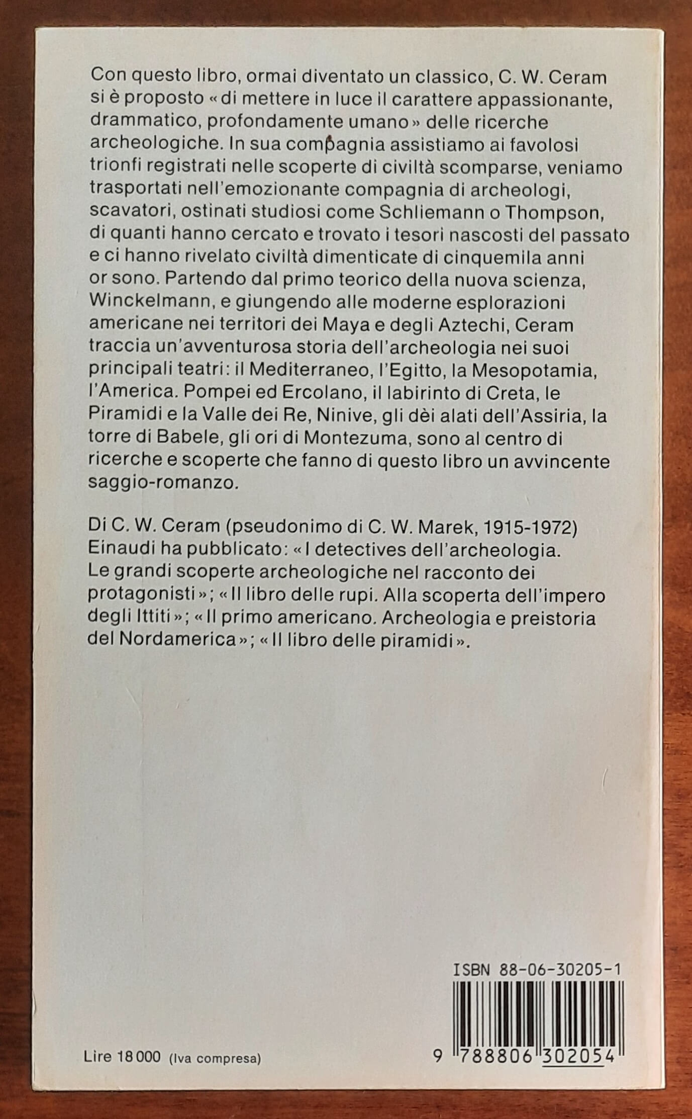 Civiltà sepolte. Il romanzo dell’archeologia - di C.W. Ceram - Einaudi