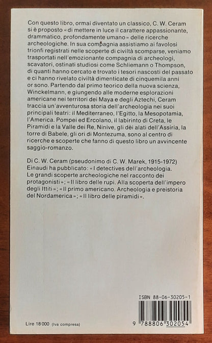 Civiltà sepolte. Il romanzo dell’archeologia - di C.W. Ceram - Einaudi