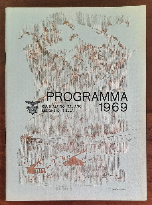 Club Alpino Italiano Sezione di Biella: Programma 1969