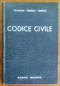 Codice civile - Franchi, Feroci, Ferrari - Hoepli