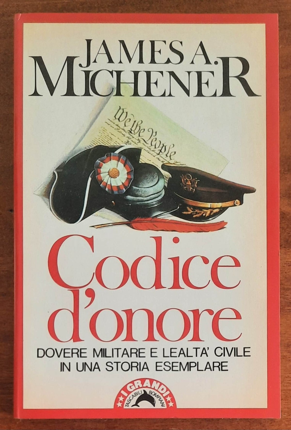 Codice d’onore. Dovere militare e lealtà civile in una storia esemplare
