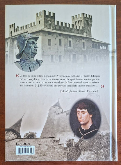 Colleoni e Carlo il Temerario. Con la conferenza di Karl Bittmann «Carlo il Temerario e Colleoni» dell'anno 1957
