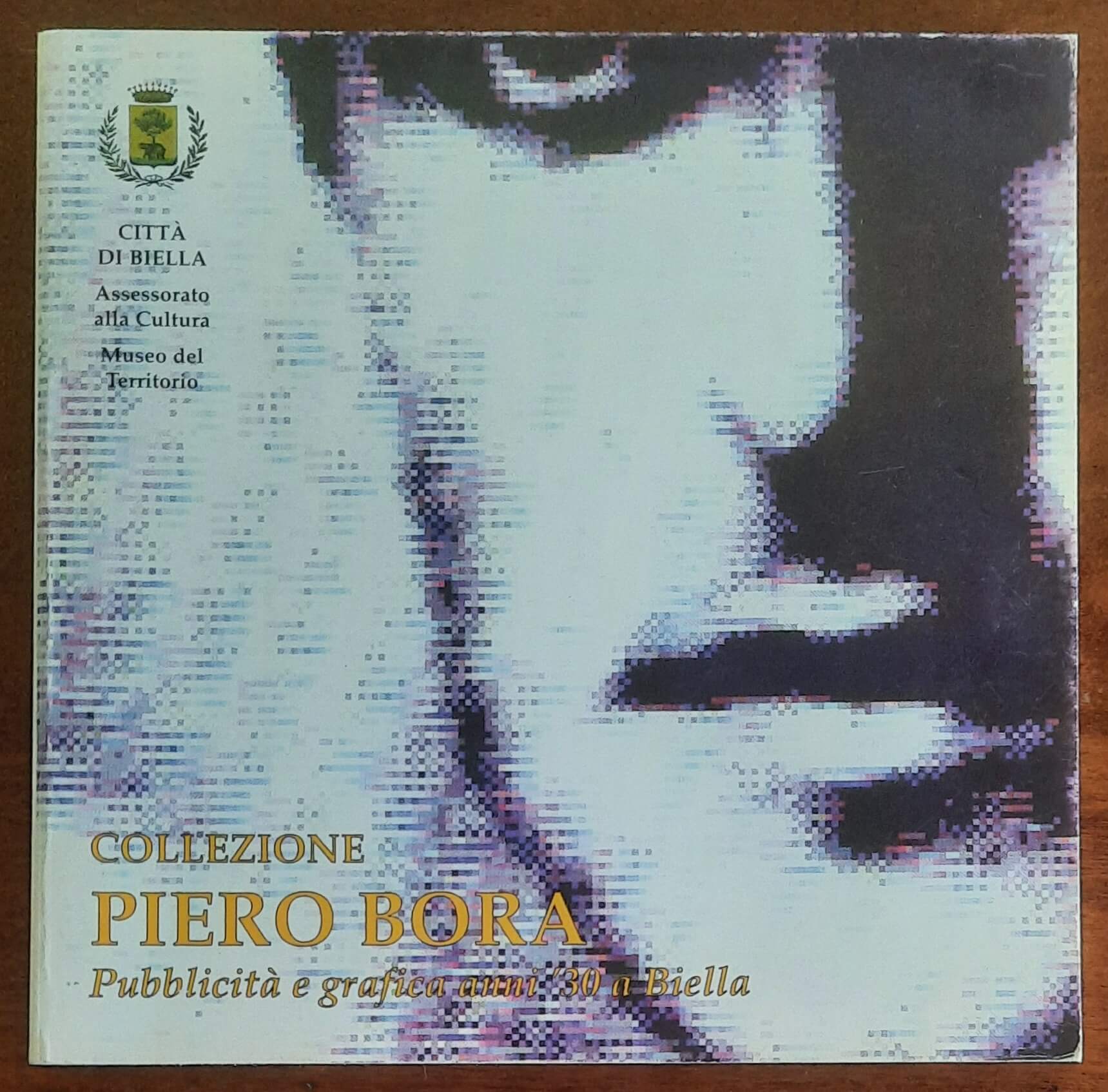 Collezione Piero Bora. Pubblicità e grafica anni ’30 a Biella