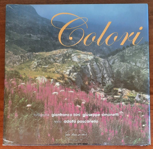 Colori - Edizioni Lassù Gli Ultimi - Gianfranco Bini e Giuseppe Simonetti