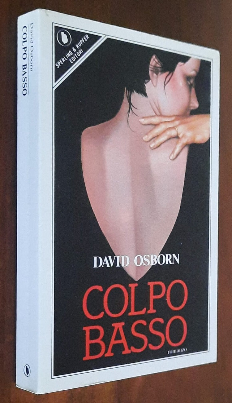 Colpo basso - di David Osborn - Sperling & Kupfer