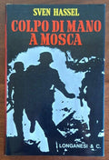 Colpo di mano a Mosca - Sven Hassel - Longanesi