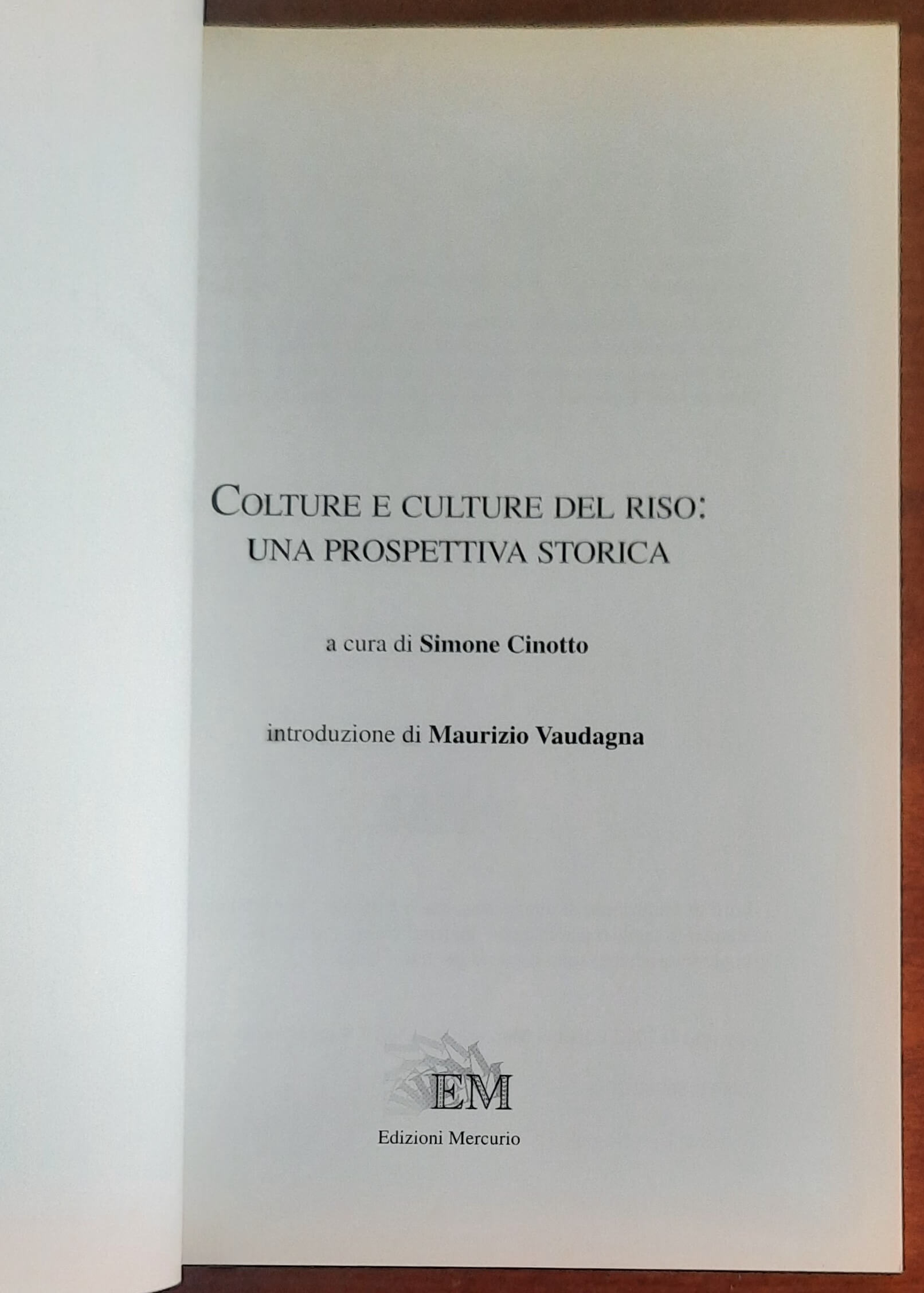 Colture e Culture del riso. Una prospettiva storica