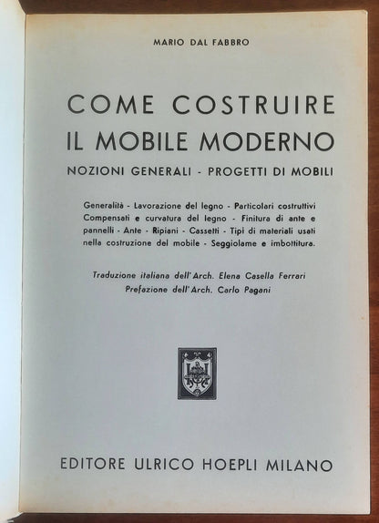 Come costruire il mobile moderno. Nozioni generali. Progetti di mobili - Hoepli
