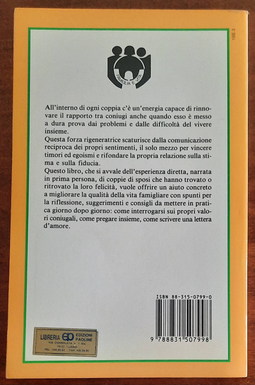 Come diventare una coppia felice. Per gli sposi cristiani