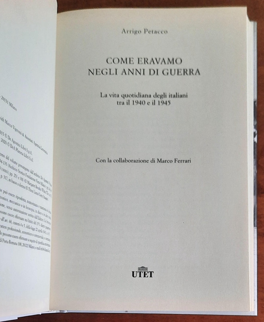 Come eravamo negli anni di guerra. La vita quotidiana degli italiani tra il 1940 e il 1945