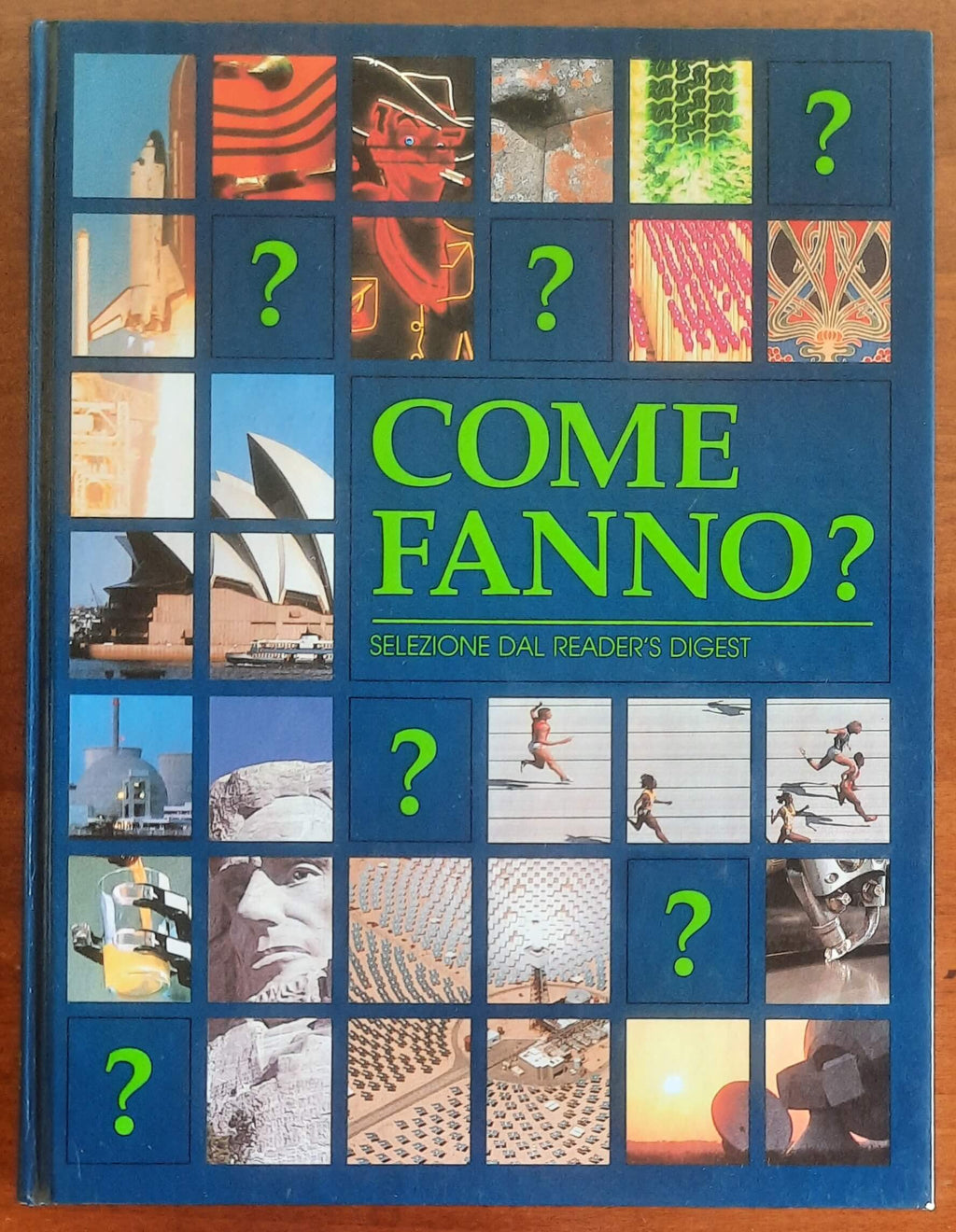 Come fanno? - Selezione Dal Reader’s Digest
