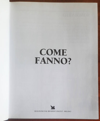 Come fanno? - Selezione Dal Reader’s Digest