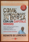 Come guadagnare in borsa con un capitale minimo - Il Sole 24 Ore