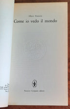 Come io vedo il mondo - di Albert Einstein