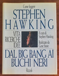 Come leggere Stephen Hawking. Dal big bang ai buchi neri