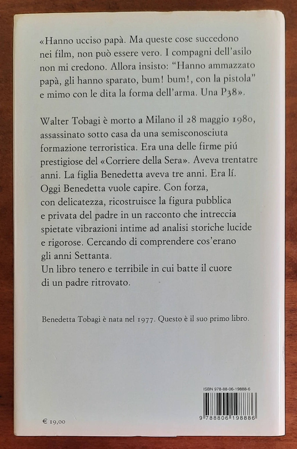 Come mi batte forte il tuo cuore. Storia di mio padre