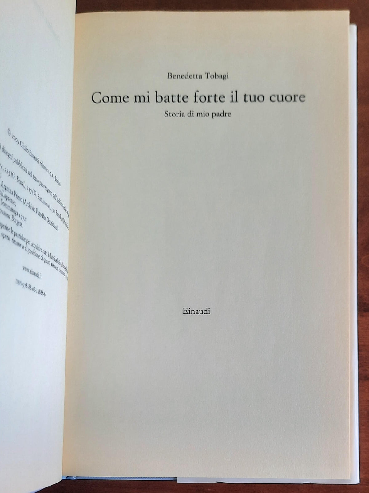 Come mi batte forte il tuo cuore. Storia di mio padre