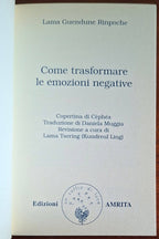 Come trasformare le emozioni negative - Edizioni Amrita
